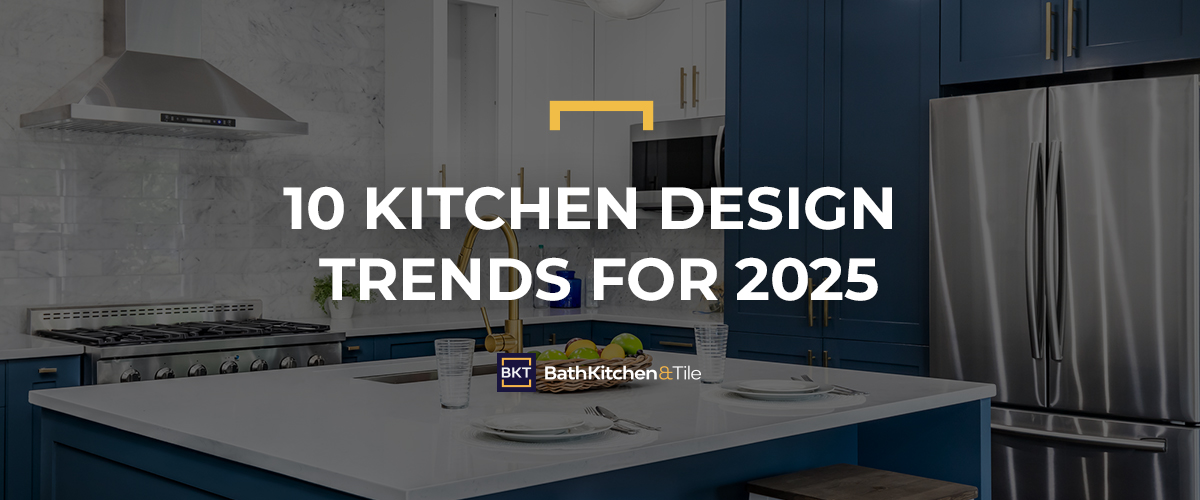 10 Kitchen Designs Trends for 2025